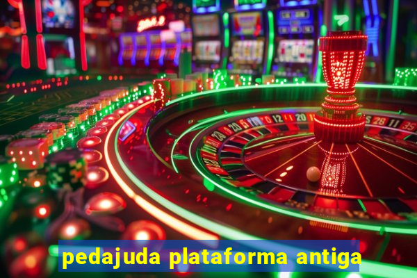 pedajuda plataforma antiga